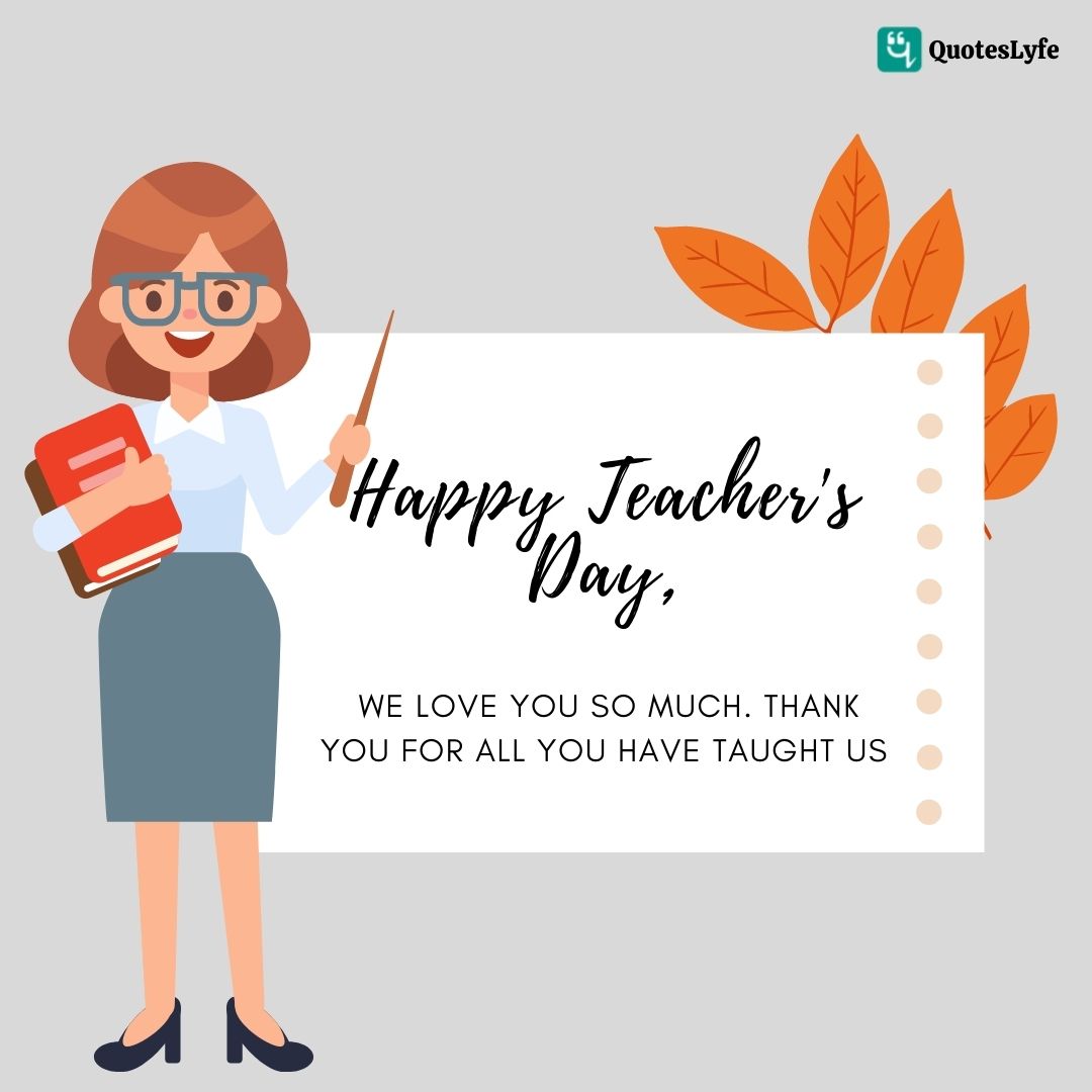 Happy Teachers' Day 2023: Quotes, Messages, Images, Wishes, Cards ...