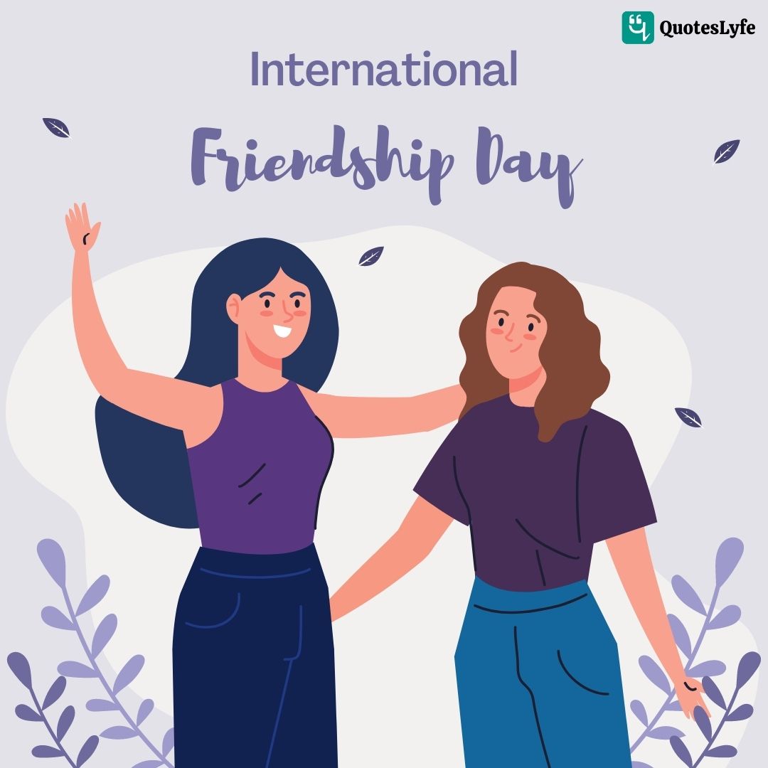 Happy Friendship Day 2023: Quotes, Messages, Images, Wishes, Cards ...