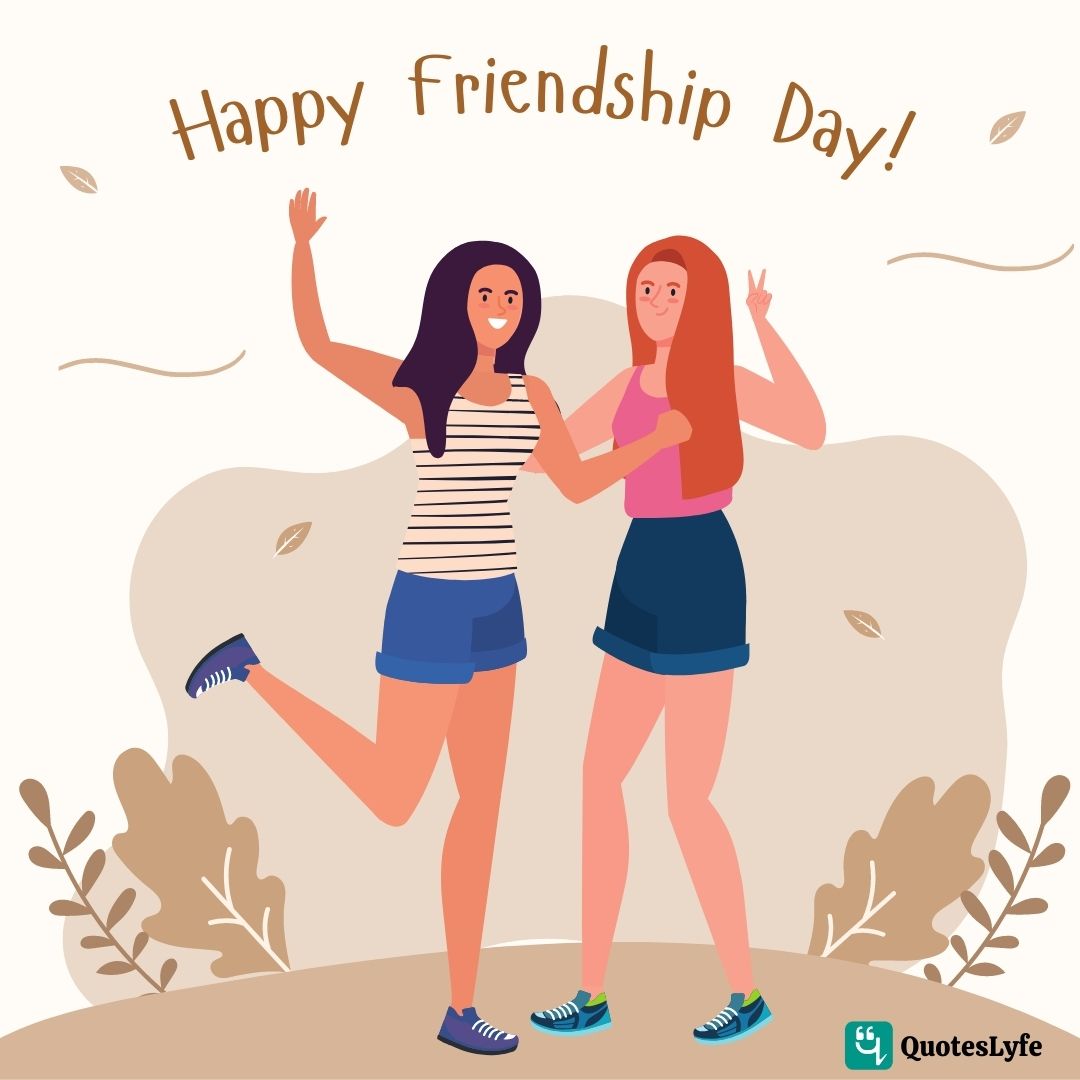 Happy Friendship Day 2023: Quotes, Messages, Images, Wishes, Cards ...