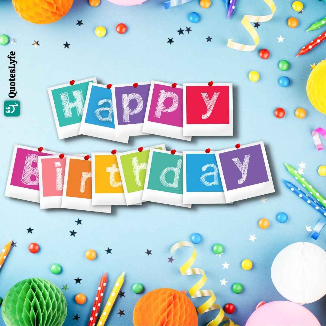 Best Happy Birthday Wishes, Messages, and Quotes For Your Friends ...