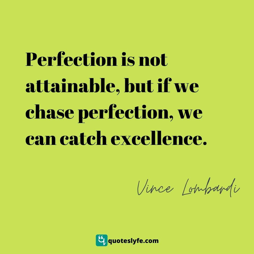 Top Vince Lombardi Quotes To Help Achieve Excellence - Quoteslyfe