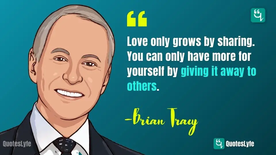 Inspirational Brian Tracy Quotes On Success, Goals, Life, Time ...