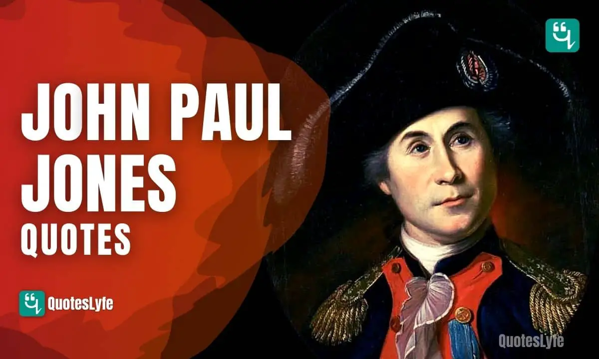 Best John Paul Jones Quotes and Sayings