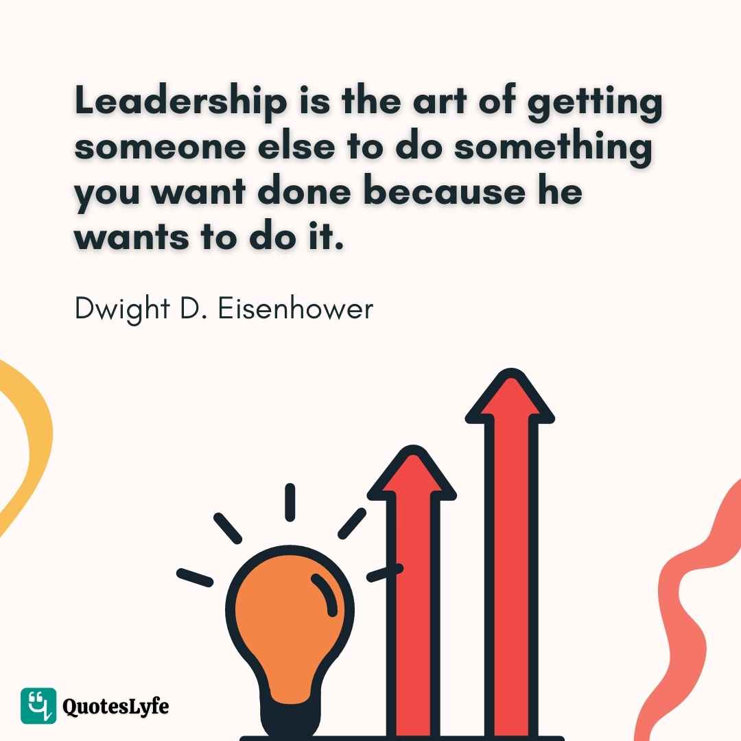 50 Inspirational Leadership Quotes of All Time - QuotesLyfe