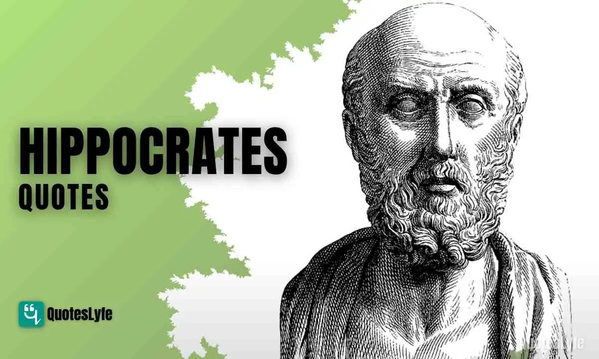 Inspirational Hippocrates Quotes and Sayings