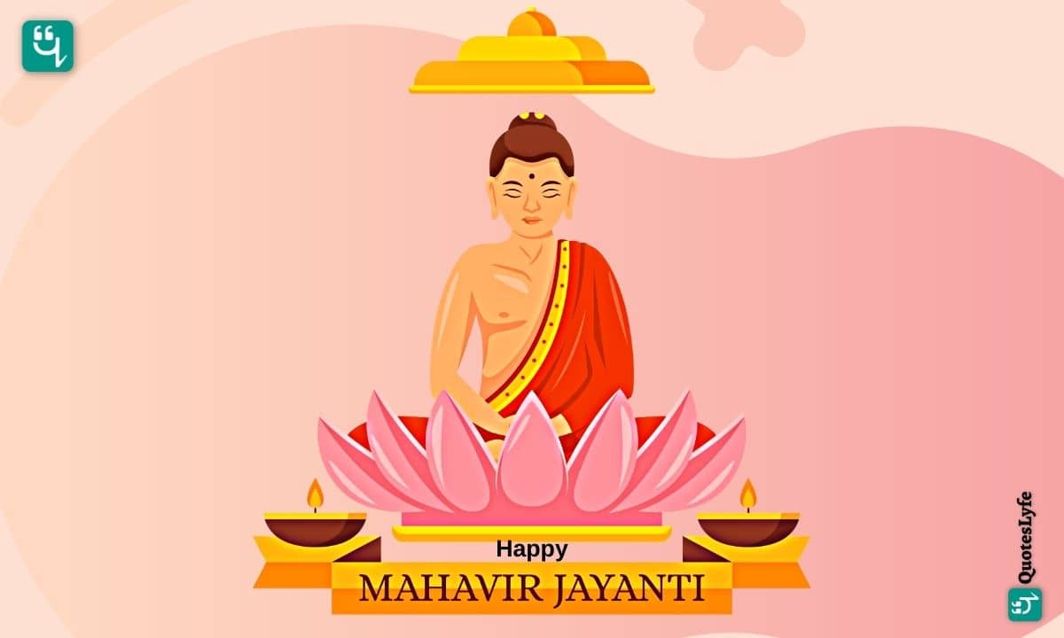 Happy Mahavir Jayanti: Quotes, Wishes, Messages, Images, Date, and More