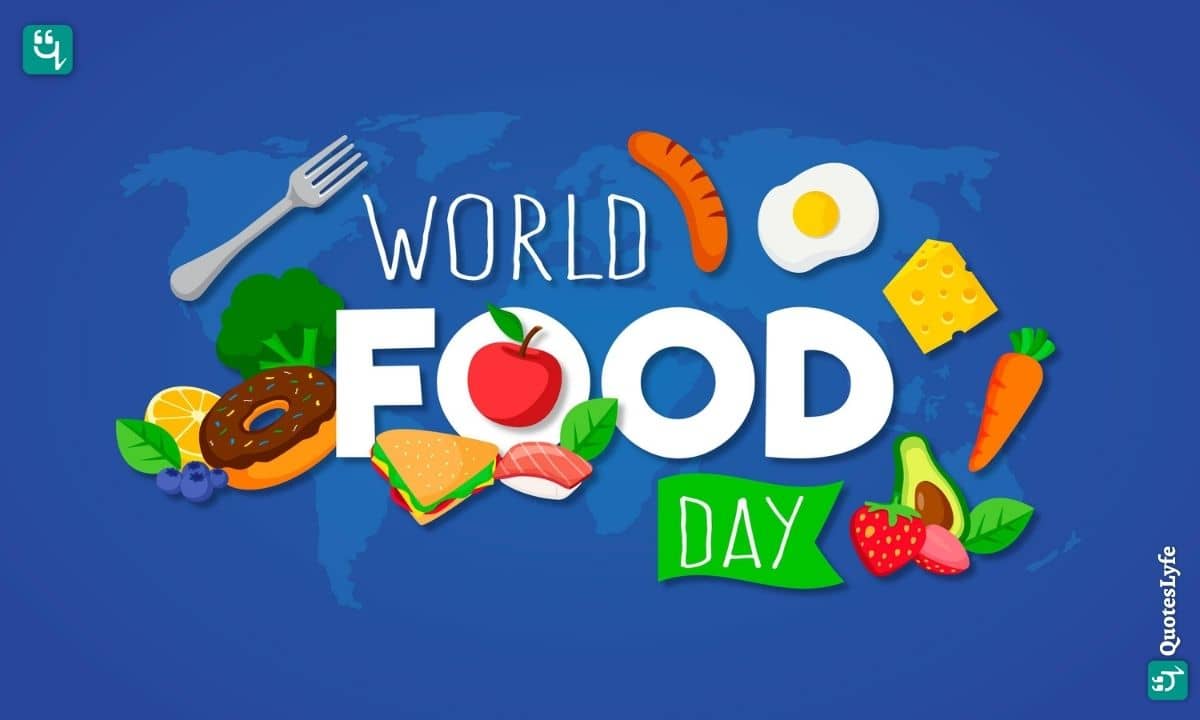Happy World Food Day: Quotes, Wishes, Messages, Images, Date, and More