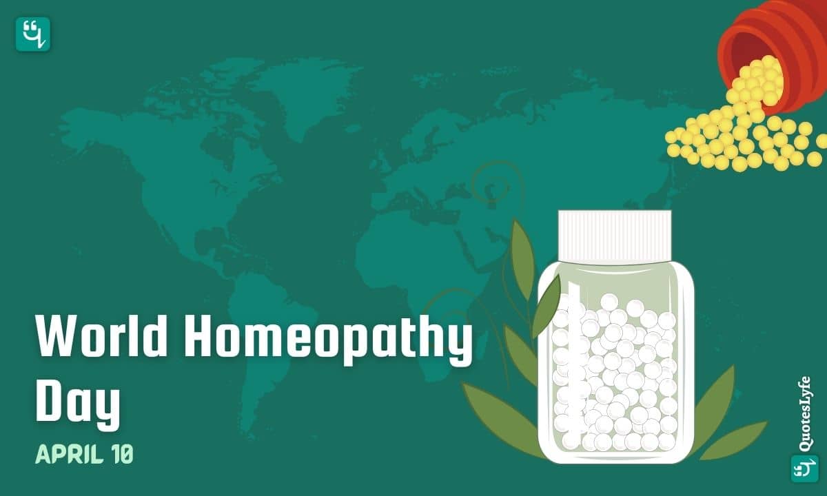 World Homeopathy Day: Quotes, Wishes, Messages, Images, Date, and More