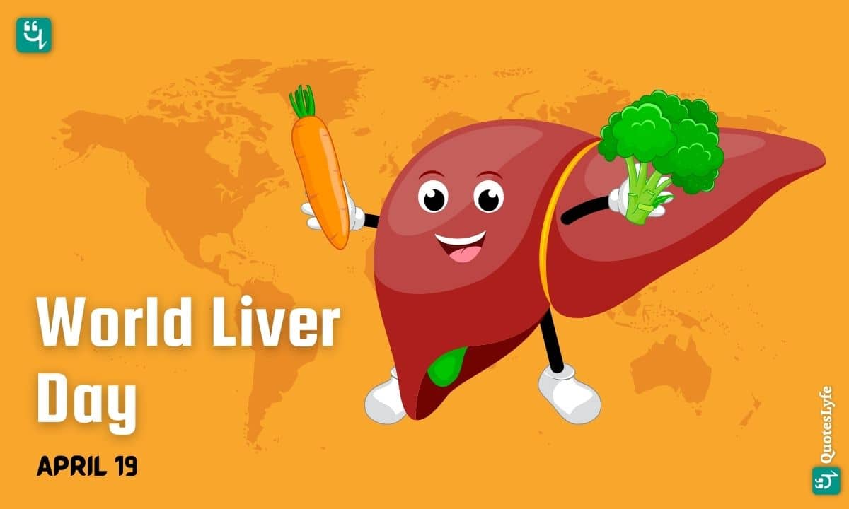 World Liver Day: Quotes, Wishes, Messages, Images, Date, and More