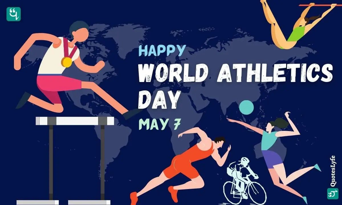 Happy World Athletics Day: Quotes, Wishes, Messages, Images, Date, and More