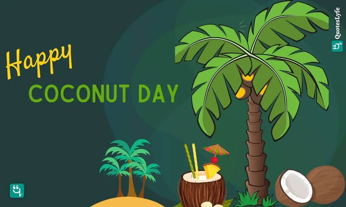 Happy Coconut Day: Quotes, Wishes, Messages, Images, Date, and More