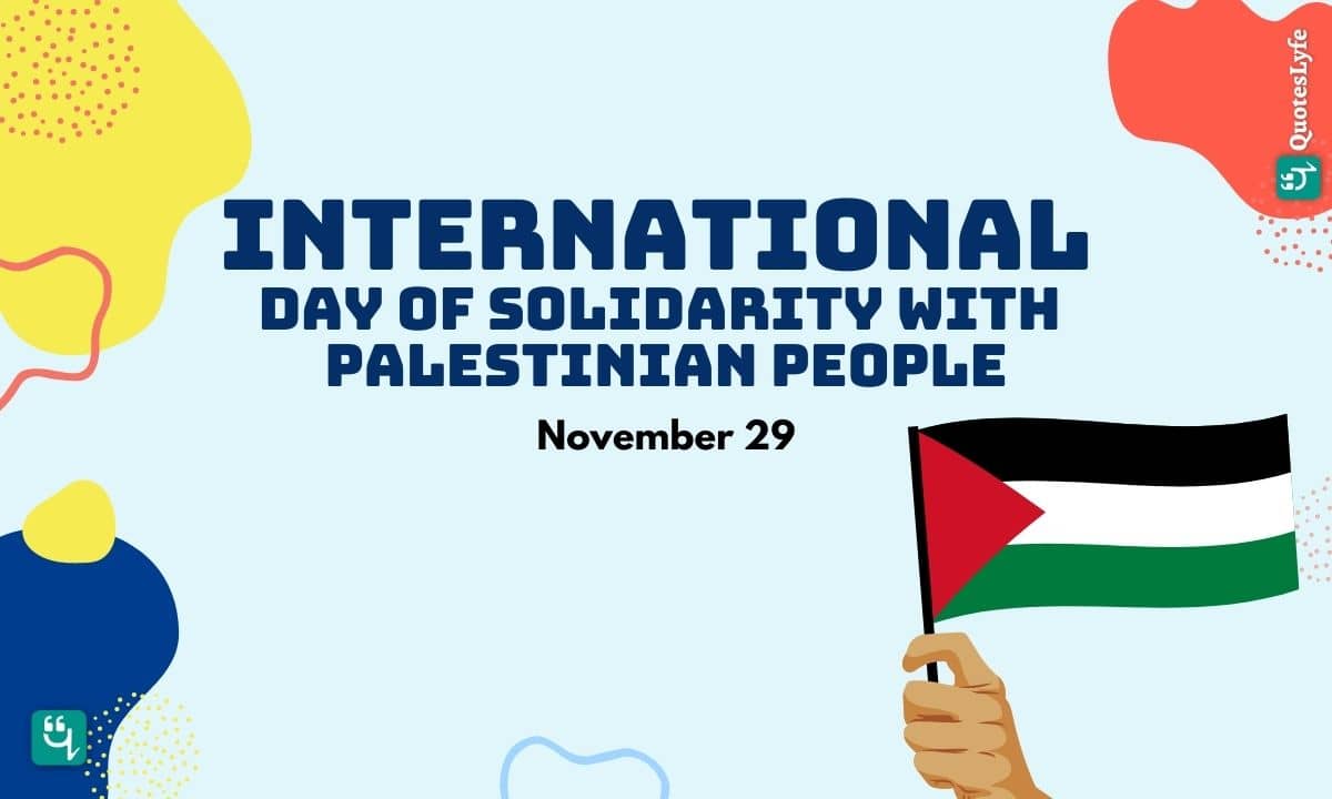 International Day of Solidarity With Palestinian People: Quotes, Wishes, Messages, Images, Date, and More