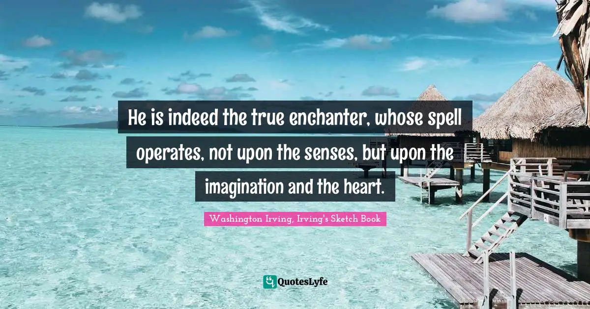 Best Enchanter Quotes with images to share and download for free at ...