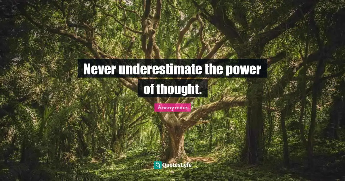 Best Thought Power Quotes with images to share and download for free at ...