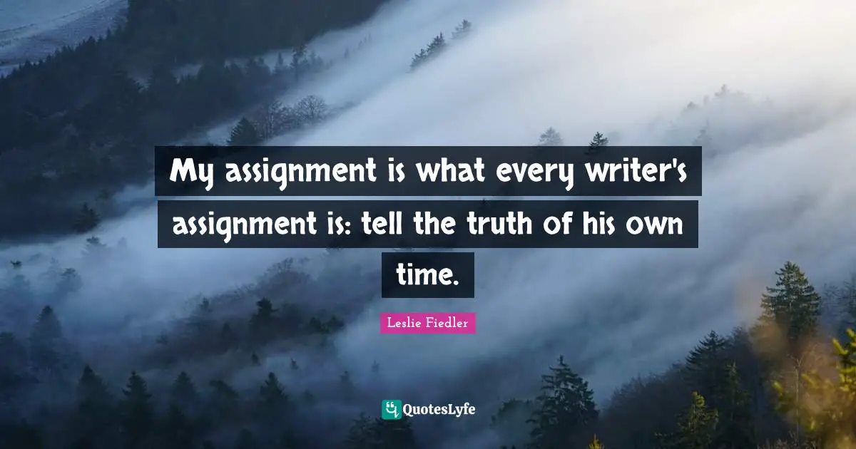 assignment complete quotes