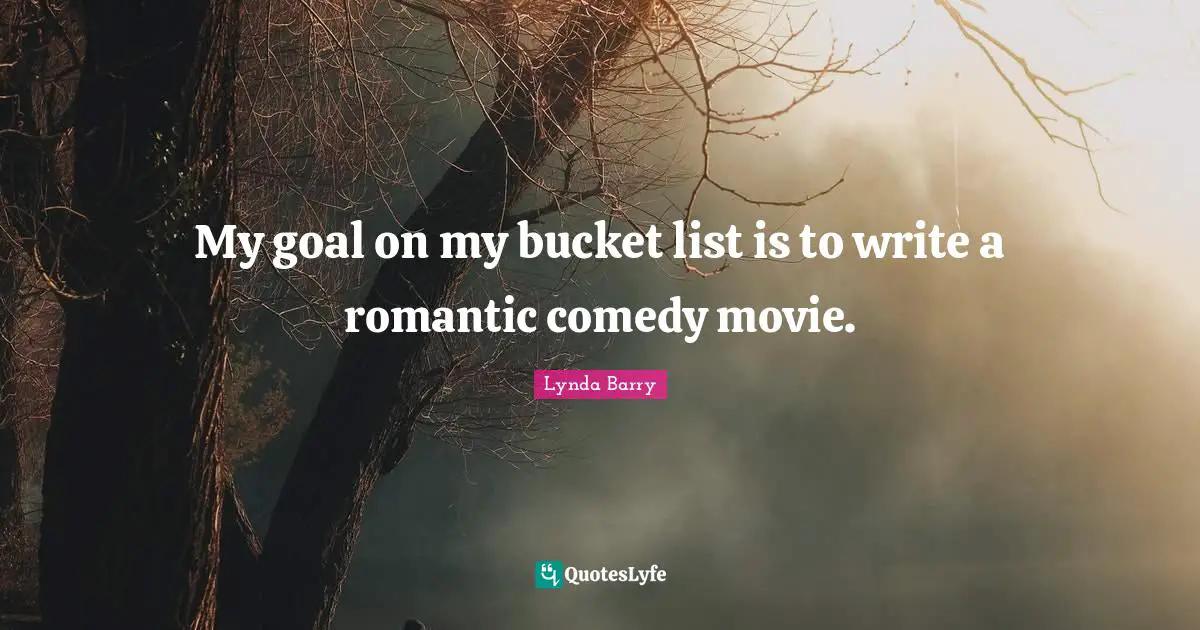 the bucket list movie quotes