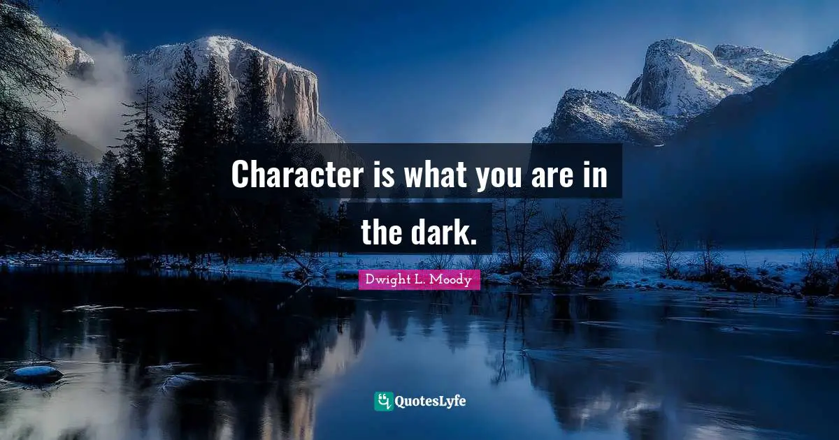essay about character is what you are in the dark