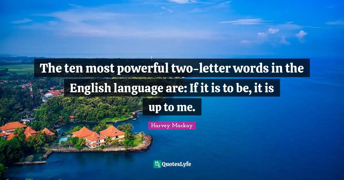 the-ten-most-powerful-two-letter-words-in-the-english-language-are-if