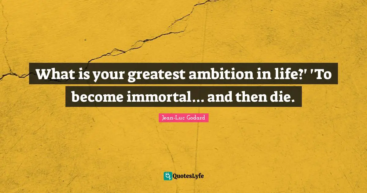 Best Ambition Life Quotes With Images To Share And Download For Free At 